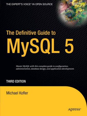 cover image of The Definitive Guide to MySQL 5